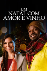 Um Natal com Amor e Vinho (An Ice Wine Christmas)