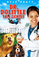 Dr. Dolittle 4 (Dr. Dolittle: Tail to the Chief)