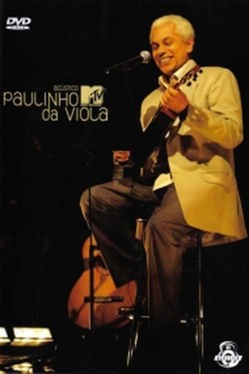 Poster de TV Acústico MTV Paulinho da Viola (2007)