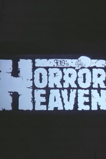 Poster de Curta Horror Heaven (1984)