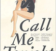 Call me Tonight