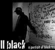 Still Black: A Portrait of Black Transmen