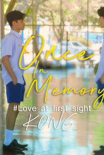 Once In Memory: Love At First Sight - Poster / Capa / Cartaz - Oficial 2