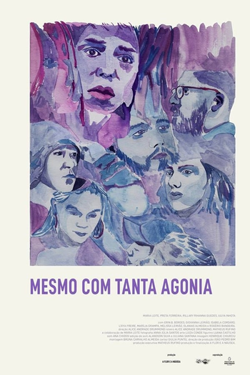 Poster de Curta Mesmo com Tanta Agonia (2018)