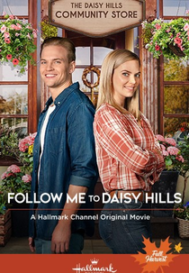 Amor em Daisy Hills (Follow Me to Daisy Hills)