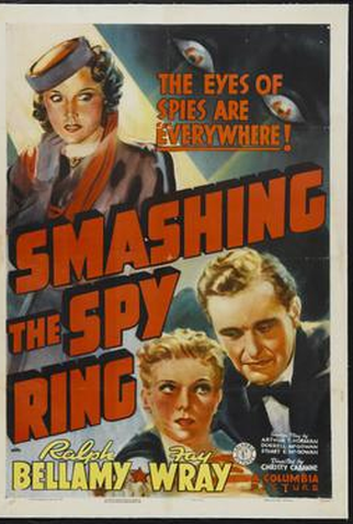 Poster 1 de Filme Smashing the Spy Ring (1938)
