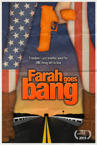 Poster 1 de Filme Farah Goes Bang  (2013)