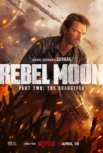 Rebel Moon - Parte 2: A Marcadora de Cicatrizes - Poster / Capa / Cartaz - Oficial 10