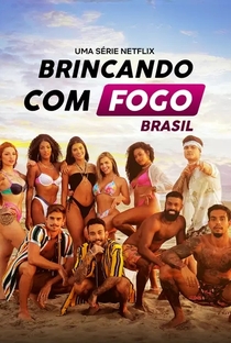 Série Brincando com Fogo - Brasil - 1ª Temporada Completa Download