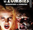 Vampires vs. Zombies