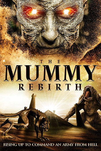 Poster de Filme The Mummy Rebirth (2019)