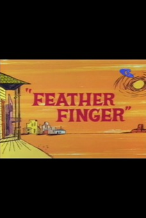 Feather Finger - Poster / Capa / Cartaz - Oficial 1