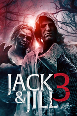 The Legend of Jack and Jill 3 (Jack and Jill: Hills Run Red)