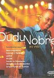 Dudu Nobre - Ao Vivo (Dudu Nobre: Ao Vivo)