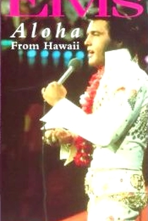 Elvis - Aloha From Hawaii - Poster / Capa / Cartaz - Oficial 2