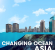 Changing Ocean Asia