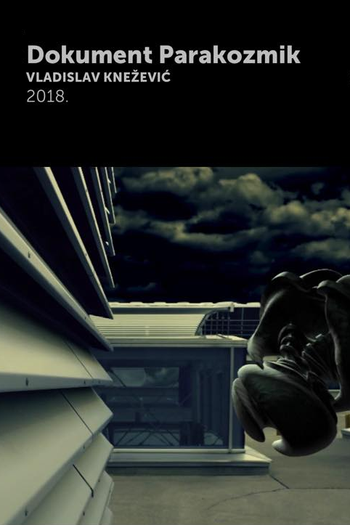 Poster de Curta Dokument Parakozmik (2018)