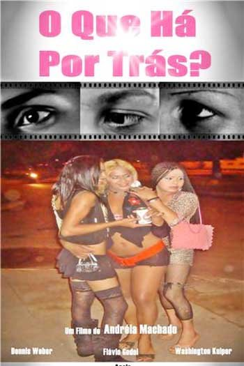 Poster de Curta O Que Há Por Trás (2009)