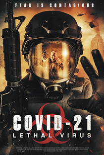 COVID-21: Lethal Virus - Poster / Capa / Cartaz - Oficial 1