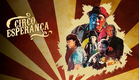 CIRCO ESPERANCA TRAILER FINAL