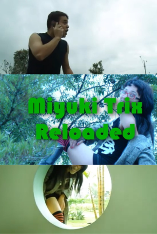 Poster 1 de Curta Miyuki Trix Reloaded (2012)