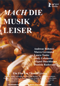 TURN DOWN THE MUSIC (MACH DIE MUSIK LEISER)