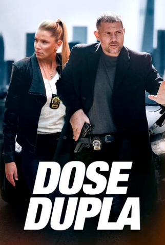 Poster 1 de Filme Dose Dupla (2024)