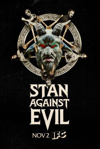 Poster 1 de Série Stan Against Evil (1ª Temporada) (2016)