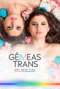 Gêmeas Trans - Uma Nova Vida - Poster / Capa / Cartaz - Oficial 2