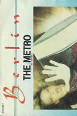 Berlin: The Metro (Berlin: The Metro)