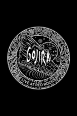 Gojira Live at Red Rocks (Gojira Live at Red Rocks)