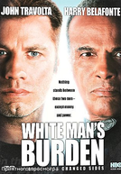 A Cor da Fúria (White Man's Burden)