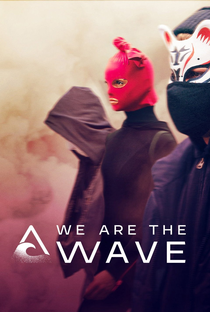 Nós Somos a Onda (1ª Temporada) - Poster / Capa / Cartaz - Oficial 1