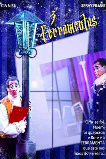 Poster de Filme 3 Ferramentas (2010)