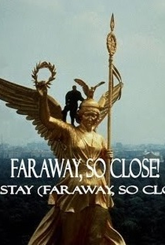 Poster 1 de Curta U2: Stay (Faraway, So Close!) (1993)