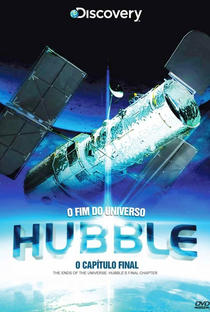 O Fim do Universo: Hubble - O Capítulo Final - Poster / Capa / Cartaz - Oficial 1