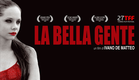 La Bella Gente -  IL TRAILER UFFICIALE