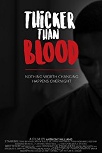 Poster de Filme Thicker Than Blood (2017)