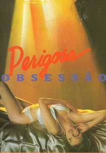 Perigosa Obsessão (Mortal Sins)