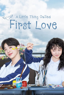 A Little Thing Called First Love - Poster / Capa / Cartaz - Oficial 2
