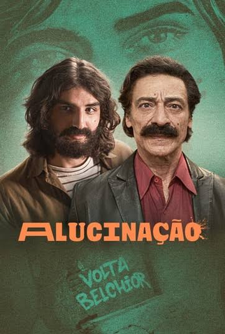 Poster 1 de Série Alucinação (2026)