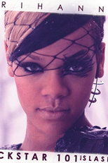 Rihanna: Rockstar 101 (Rihanna: Rockstar 101)