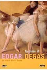 La danse et Degas  (La danse et Degas )