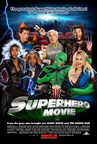 Super-Herói: O Filme - 28 de Março de 2008