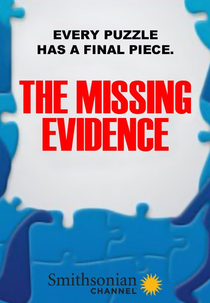 The Missing Evidence (The Missing Evidence)