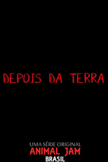 Depois da Terra (Depois da Terra)
