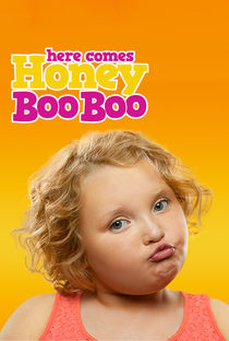 Chegou Honey Boo Boo! (2ª Temporada) - Poster / Capa / Cartaz - Oficial 1