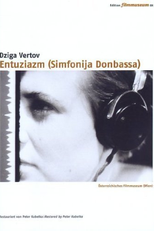 Entusiasmo (Entuziazm: Simfoniya Donbassa)