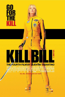 Kill Bill: Volume 1 - Poster / Capa / Cartaz - Oficial 4