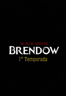 Brendow (1° Temporada) (Brendow (Season One))